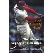 God Almighty Hisself 9780812224412