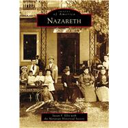 Nazareth, Pennsylvania 9781467104418
