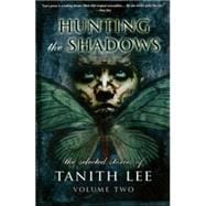 Hunting the Shadows 9781479404421