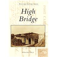 High Bridge 9781467134422