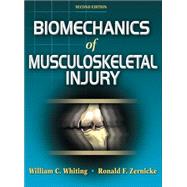 Biomechanics of Musculoskeletal Injury - 2nd Edition 9780736054423