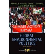 Global Environmental Politics 9780813344423
