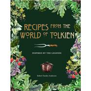 Recipes from the World of Tolkien 9781645174424