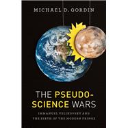 The Pseudoscience Wars 9780226304427