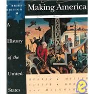 Making America Complete: A History of the United States