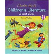 Charlotte Huck's Children's Literature: A Brief Guide 9780078024429