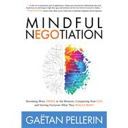 Mindful NEGOtiation