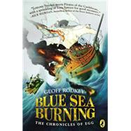 Blue Sea Burning 9780147514431