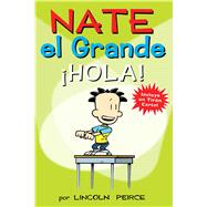 Nate el Grande: ¡Hola! 9781449464431