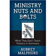 Ministry Nuts and Bolts 9780825444432