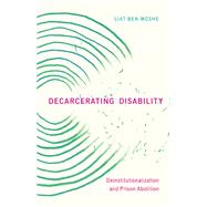 Decarcerating Disability