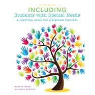 Including Students with Special Needs: A Practical Guide for Classroom Teachers, Seventh Edition 9780133564433