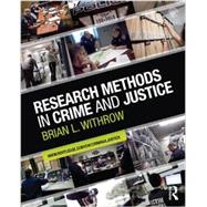 Research Methods in Crime and Justice 9780415884433