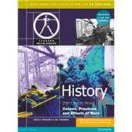 History: Causes, Practices and Effects of Wars (Pearson International Baccalaureate Diploma: International Editions) 9780435994433