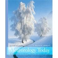 Meteorology Today, 9th Edition 9781133384434