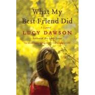 What My Best Friend Did 9780061964435