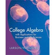 College Algebra with Applications for Business and Life Sciences 9781133374435