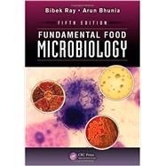 Fundamental Food Microbiology, Fifth Edition 9781466564435