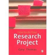 How to do Your Research Project : A Guide for Students in Education and Applied Social Sciences 9781847874436