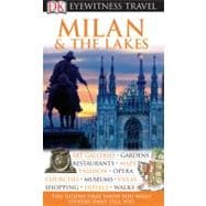 DK Eyewitness Travel Guide: Milan  &  The Lakes
