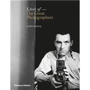 Lives of the Great Photographers 9780500544440