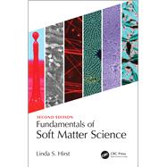 Fundamentals of Soft Matter Science, Second Edition 9781138724440