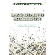 Decoding Mammon