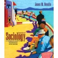 Essentials of Sociology : A Down-to-Earth Approach 9780205444441