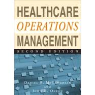 Healthcare Operations Management 9781567934441