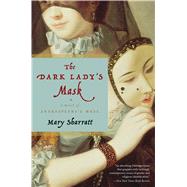 The Dark Lady's Mask 9780544944442