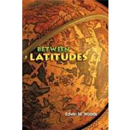 Between Latitudes