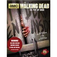 The Walking Dead: The Pop-Up Book 9781608874446
