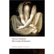The Castle of Otranto A Gothic Story 9780198704447