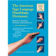 The American Sign Language Handshape Dictionary 9781563684449