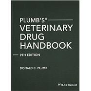 Plumb's Veterinary Drug Handbook 9781119344452