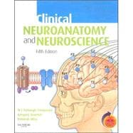 Clinical Neuroanatomy And Neuroscience 9781416034452
