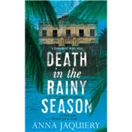 Death in the Rainy Season 9781447244455