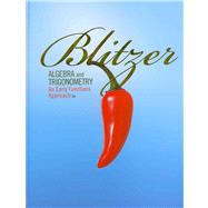 Algebra and Trigonometry An Early Functions Approach Plus MyMathLab/MyStatLab Student Access Code Card 9780321744456