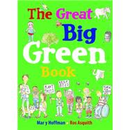 The Great Big Green Book 9781847804457