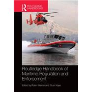 Routledge Handbook of Maritime Regulation and Enforcement 9780415704458