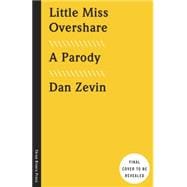 Little Miss Overshare 9781101904459