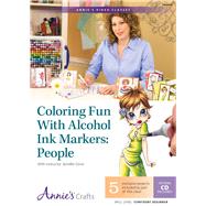 Coloring Fun With Alcohol Ink Markers: People 9781573674461
