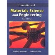 Essentials of Materials Science & Engineering 9780495244462