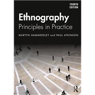 Ethnography: Principles in Practice 9781138504462