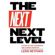 The Next Next Level 9781612194462