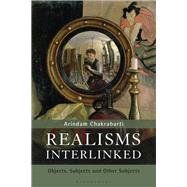 Realisms Interlinked