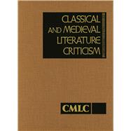 Classical and Medieval Literature Criticism 9781414494463