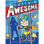 Captain Awesome Vs. the Evil Babysitter 9781481404464