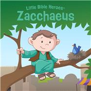 Zacchaeus 9781535954464