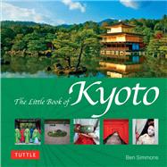 The Little Book of Kyoto 9784805314470
